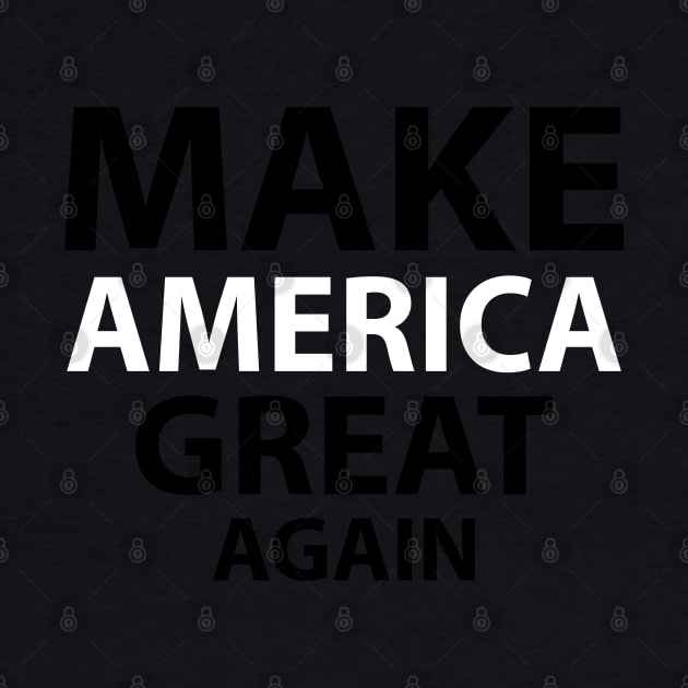 Make America Great Again by PinkBorn